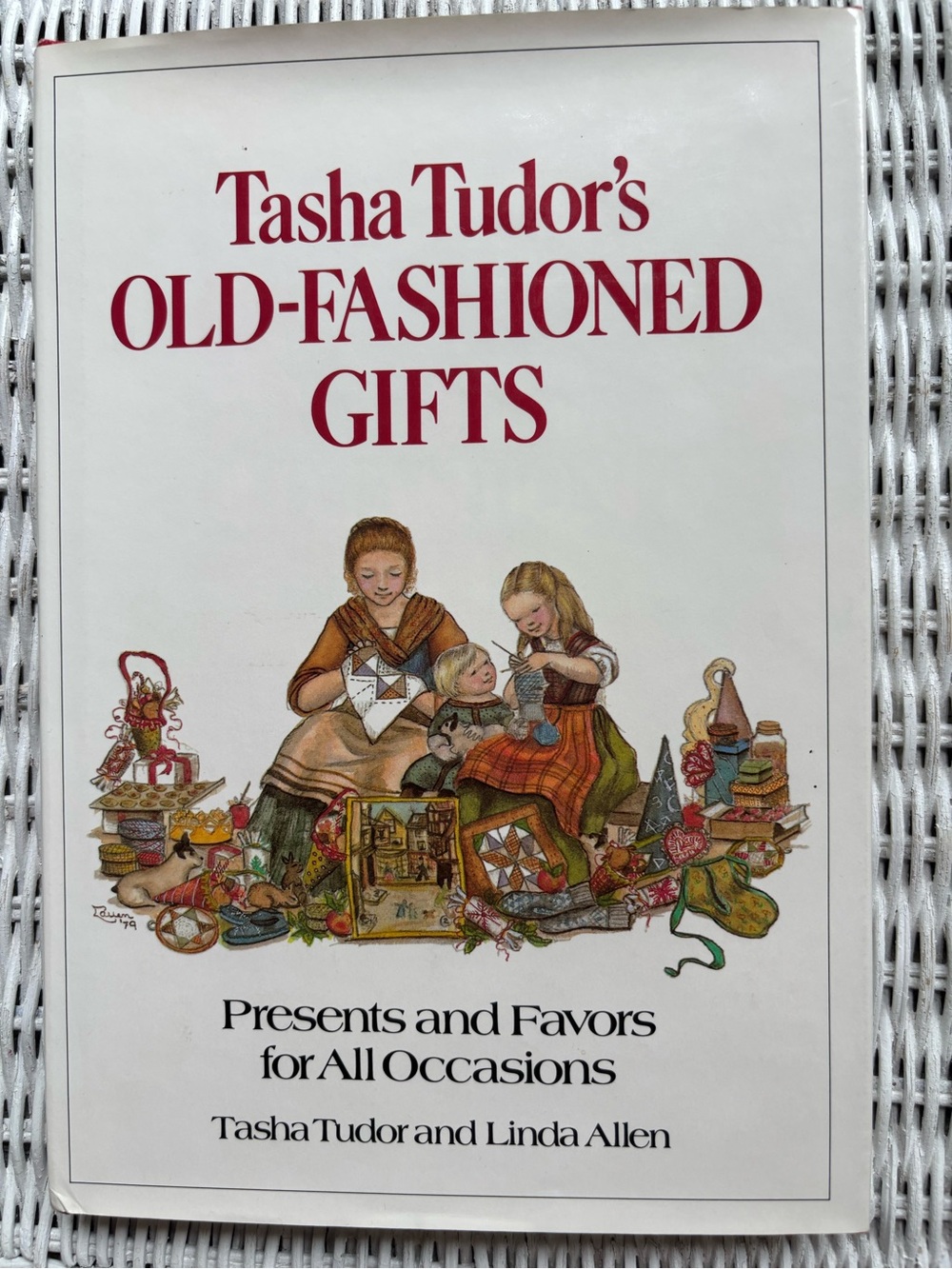 1st Edition: Tasha Tudor’s OLD-FASHIONED GIFTS 1979 UnUsed Condition: 1exception